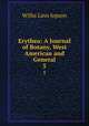 Erythea: A Journal of Botany, West American and General. 5, Willis Linn Jepson 
