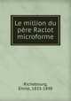 Le million du pere Raclot microforme, Emile Richebourg 