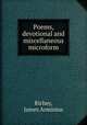 Poems, devotional and miscellaneous microform, Richey, James Arminius 