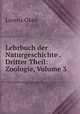 Lehrbuch der Naturgeschichte . Dritter Theil: Zoologie, Volume 3, Lorenz Oken 