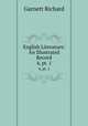 English Literature: An Illustrated Record. 4, pt. 1, Garnett Richard 