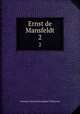 Ernst de Mansfeldt. 2, Antoine Charles Hennequin Villermont 