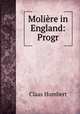 Moliere in England: Progr., Claas Humbert 