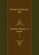 Fernley Manor : a novel. 1, Daniel, Mackenzie, Mrs 