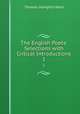 The English Poets: Selections with Critical Introductions. 1, Thomas Humphry Ward 
