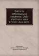 Erklarte Offenbarung Johannis: Oder vielmehr Jesu Christi: Aus dem ., Johannes, Johann Albrecht Bengel , Wilhelm Hoffmann 