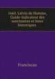 1660. Lievin de Hamme, Guide-indicateur des sanctuaires et lieux historiques ., Franciscan 