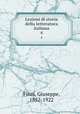 Lezioni di storia della letteratura italiana. 4, Finzi, Giuseppe, 1852-1922 
