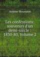 Les confessions: souvenirs d