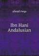 Ibn Hani Andalusian, alwad rwqa 