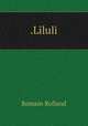 .Liluli, Romain Rolland 