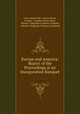 Europe and America: Report of the Proceedings at an Inauguration Banquet ., Cyrus West Field , Palace Hotel, London , London Palace Hotel , Atlantic Telegraph Company (Limited , Atlantic Telegraph Company (Limited) 