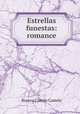 Estrellas funestas: romance, Branco Camilo Castelo 