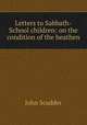 Letters to Sabbath-School children: on the condition of the heathen, John Scudder 