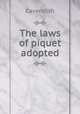 The laws of piquet adopted, Cavendish 