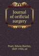 Journal of orificial surgery, Pratt, Edwin Hartley, 1849-1930, ed 