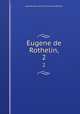 Eugene de Rothelin,. 2, Adelaide-Marie-Emilie Filleul Souza-Botelho 