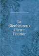 Le Bienheureux Pierre Fourier, Catherine Moitessier Flavigny (comtesse de) 
