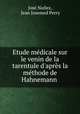 Etude medicale sur le venin de la tarentule d
