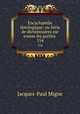 Encyclopdie thologique: ou Srie de dictionnaires sur toutes les parties .. 154, Jacques-Paul Migne 
