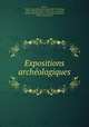 Expositions archeologiques, 