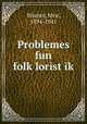 Problemes fun folk?lorist?ik, Meir Wiener 