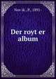 Der royt?er album, P. Nov?ik? 