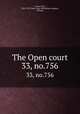 The Open court. 33, no.756, Paul Carus 