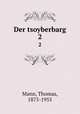 Der tsoyberbarg. 2, Thomas Mann 