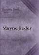 Mayne lieder, Einhorn, David, 1886- 