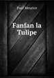 Fanfan la Tulipe, Paul Meurice 