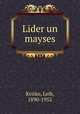 Lider un mayses, Kvitko, Leib, 1890-1952 