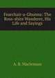 Fearchair-a-Ghunna: The Ross-shire Wanderer, His Life and Sayings, A. B. Maclennan 