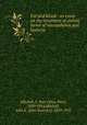 Fat and blood : an essay on the treatment of certain forms of neurasthenia and hysteria, Mitchell, S. Weir (Silas Weir), 1829-1914,Mitchell, John K. (John Kearsley), 1859-1917 