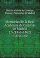 Memorias de la Real Academia de Ciencias de Madrid. t.3 (1855-1862), Real Academia de Ciencias, Fisicas y Naturales de Madrid 