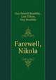 Farewell, Nikola, Guy Newell Boothby , Lois Tilton, Guy Boothby 