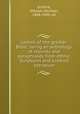 Leaves of the greater Bible; being an anthology of reprints and paraphrases from ethnic Scriptures and kindred literature, Guthrie, William Norman, 1868-1944, ed 