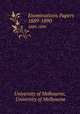 Examinations Papers. 1889-1890, University of Melbourne, University of Melbourne 