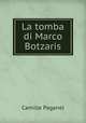 La tomba di Marco Botzaris, Camille Paganel 