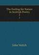 The Feeling for Nature in Scottish Poetry. 2, John Veitch 