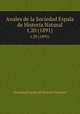 Anales de la Sociedad Espala de Historia Natural. t.20 (1891), Sociedad Espala de Historia Natural 