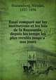 Essai compare? sur les institutions et les lois de la Roumanie, depuis les temps les plus recule?s jusqu