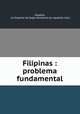 Filipinas : problema fundamental, 