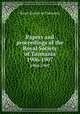 Papers and proceedings of the Royal Society of Tasmania. 1906-1907, Royal Society of Tasmania 