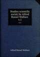 Studies scientific & social, by Alfred Russel Wallace . v.1, Alfred Russel Wallace 