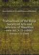 Transactions of the Royal Society of Arts and Sciences of Mauritius. new ser.:v.15 (1884), Royal Society of Arts and Sciences of Mauritius 