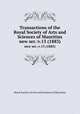 Transactions of the Royal Society of Arts and Sciences of Mauritius. new ser.:v.13 (1883), Royal Society of Arts and Sciences of Mauritius 