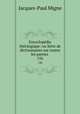 Encyclopdie thologique: ou Srie de dictionnaires sur toutes les parties .. 156, Jacques-Paul Migne 