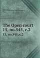 The Open court. 15, no.545, c.2, Paul Carus 