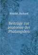 Beitrage zur anatomie der Phalangiden, Richard Rossler 
